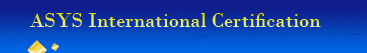 ASYS International Certification